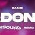 Bambi MADONNA XSOUND Remix