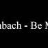 Ofenbach Be Mine Lyrics