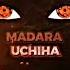 I Am Madara Uchiha Boy S Ultra 136 Madara Uchiha Remix OK