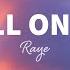 RAYE Call On Me Lyrics