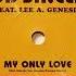Bob Sinclar Feat Lee A Genesis My Only Love