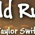 Taylor Swift Gold Rush Lyrics