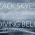 Diving Bell STARSET Zack Skyes Official Acoustic Cover