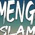 Slam Gerimis Mengundang Lyrics