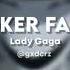 Lady Gaga Poker Face Edit Audio Badass Edit Audio Gxdcrz