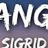 Sigrid Strangers Lyrics Lyrics Video