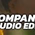 Company Justin Bieber Edit Audio