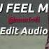 Can You Feel My Heart Edit Audio