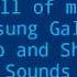 All Of My Samsung Galaxy Startup And Shutdown Sounds