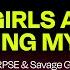 CORPSE E GIRLS ARE RUINING MY LIFE Ft Savage Ga P Lyrics
