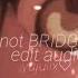 Ready Or Not BRIDGET MENDLER Edit Audio