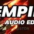 Empire Slowed Ogryzek Edit Audio