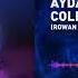 AYDA Coliseum Rowan Van Beckhoven Remix Trance