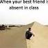 When Your Best Friend Absent In Class Funny Memes Memes Compilation