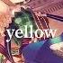Yellow By Yoh Kamiyama Slowed