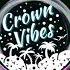 The Void Lost Language Crown Vibes
