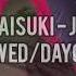 Suki Suki Daisuki Jun Togawa Slowed Daycore