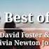 Olivia Newton John David Foster The Best Of Me DayBeat 2023 Remix