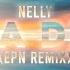 Nelly Just A Dream EPN Remix