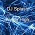 Dj Splash Flying High Speed Up