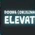 DOORS ORIGINAL SOUNDTRACK VOL 2 Elevator Jammed Roblox Doors Music