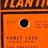 The Drifters Featuring Clyde McPhatter Honey Love 1954