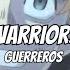 Willyecho Warriors AMV Sub Español Lyrics