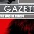 The GazettE THE SUICIDE CIRCUS Jackie O RUS Cover