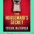 The Housemaid S Secret By Freida McFadden Product Review