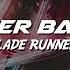 Ganger Baster Blade Runner Dark Techno