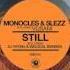 Monocles Slezz Feat Vusani Still Dj Vivona Afro Mix SNK004