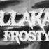 ZillaKami FROSTY Official Lyric Video