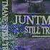 JUNTMANE STILL TRIPPIN VOL 1 FULL TAPE