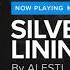 ALESTI Ft Rob Endling Silver Lining HD