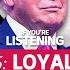 America S Last Election Part 5 Trump Demands Loyalty If You Re Listening