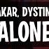 Makar X Dystinct Alone Lyrics