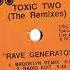 TOXIC TWO RAVE GENERATOR DEMI RIQUISIMO EDIT