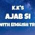 Ajab Si Song English Translation Lyrics Shahrukh Khan Deepika Padukone K K Vishal Shekhar