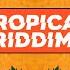 Onderkoffer Tropical Riddim Official Audio