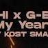 GASHI X G Eazy My Year Derry Kost Smash Up