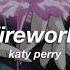 Katy Perry Firework Slowed Reverb