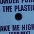 Alexander Purkart Meets The Plastic Park Take Me Higher Sub Mix