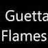 David Guetta Sia Flames Lyrics