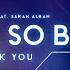 DJ MorpheuZ Feat Sarah Alban It S Not So Bad Thank You Dido Remake