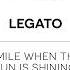 LEGATO Smile When The Sun Is Shining Extended Version