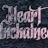Heart Unchained