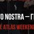 BRUTTO NOSTRA Грай Live Atlas Weekend 2021