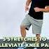 5 Stretches To Eliminate Knee Pain From A Physical Therapist Kneepain