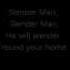 Slender Man Song With Lyrics