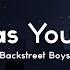 Backstreet Boys As Long As You Love Me Lyrics I Don T Care Who You Are